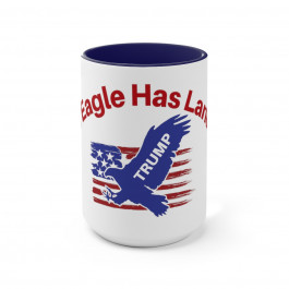 The Eagle Has Landed / Trump Prophecy / Returns / Two-Tone Coffee Mugs, 15oz